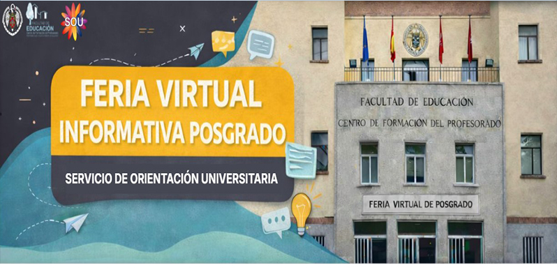 Feria virtual informativa de posgrado 2 al 20 febrero. Facultad de Educación -C.F.P.-